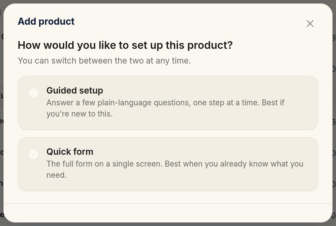 The Add product dialog asking How would you like to set up this product, with a Guided setup option and a Quick form option