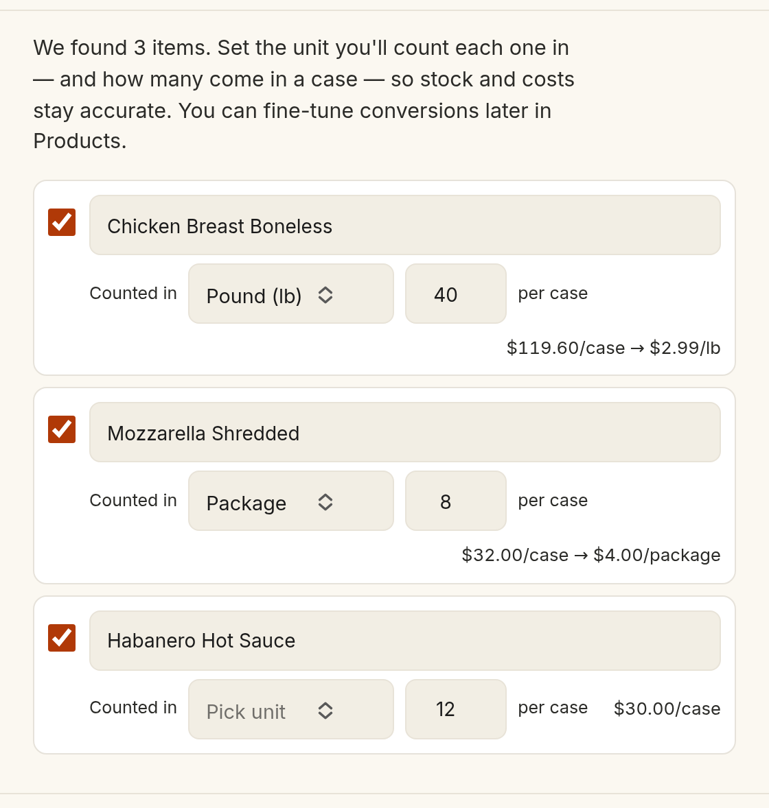 Three review rows: Chicken Breast Boneless counted in Pound with 40 per case, Mozzarella Shredded counted in Package with 8 per case, and Habanero Hot Sauce showing a blank Pick unit selector that must be set before the item can be added