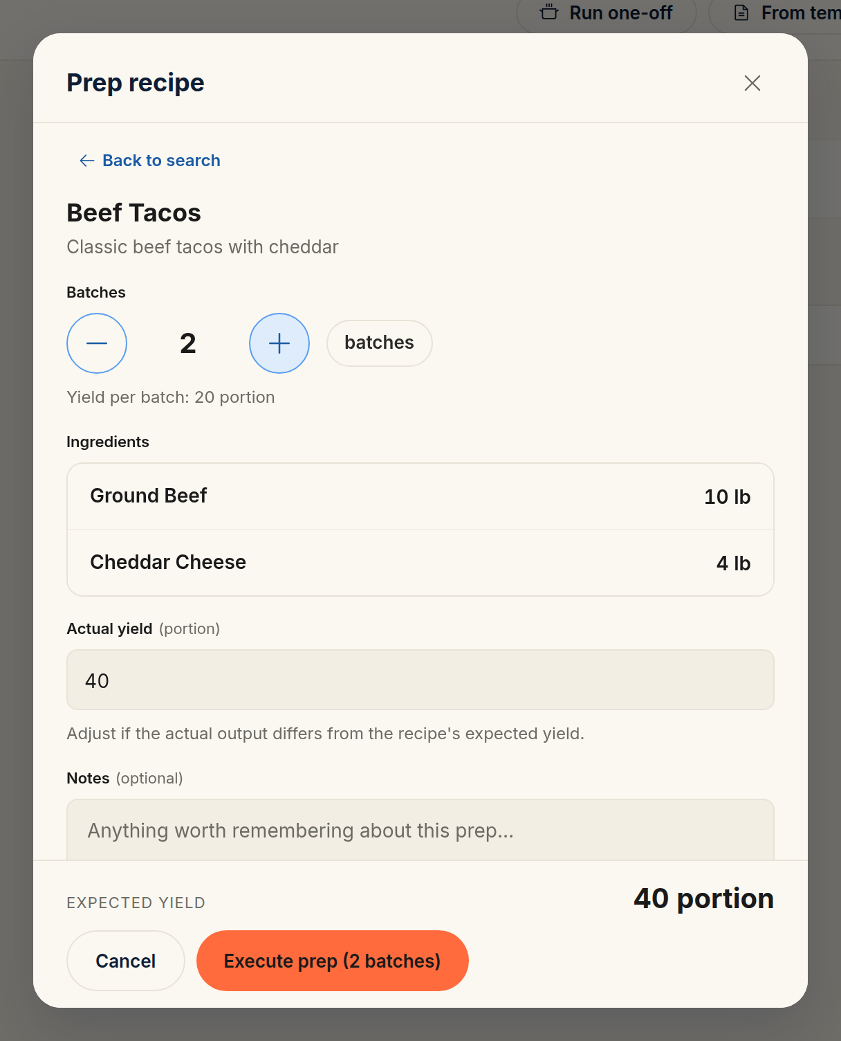The Prep recipe sheet for Beef Tacos, with the Batches stepper set to 2, the ingredients it will deduct (10 lb ground beef, 4 lb cheddar), an actual-yield field, and an Execute prep button