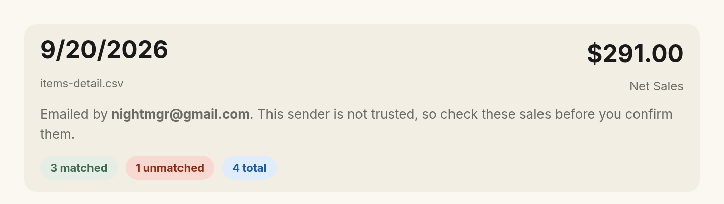 The sales data review screen for an emailed report. It names the sender and says the sender is not trusted, above chips for 3 matched, 1 unmatched and 4 total items